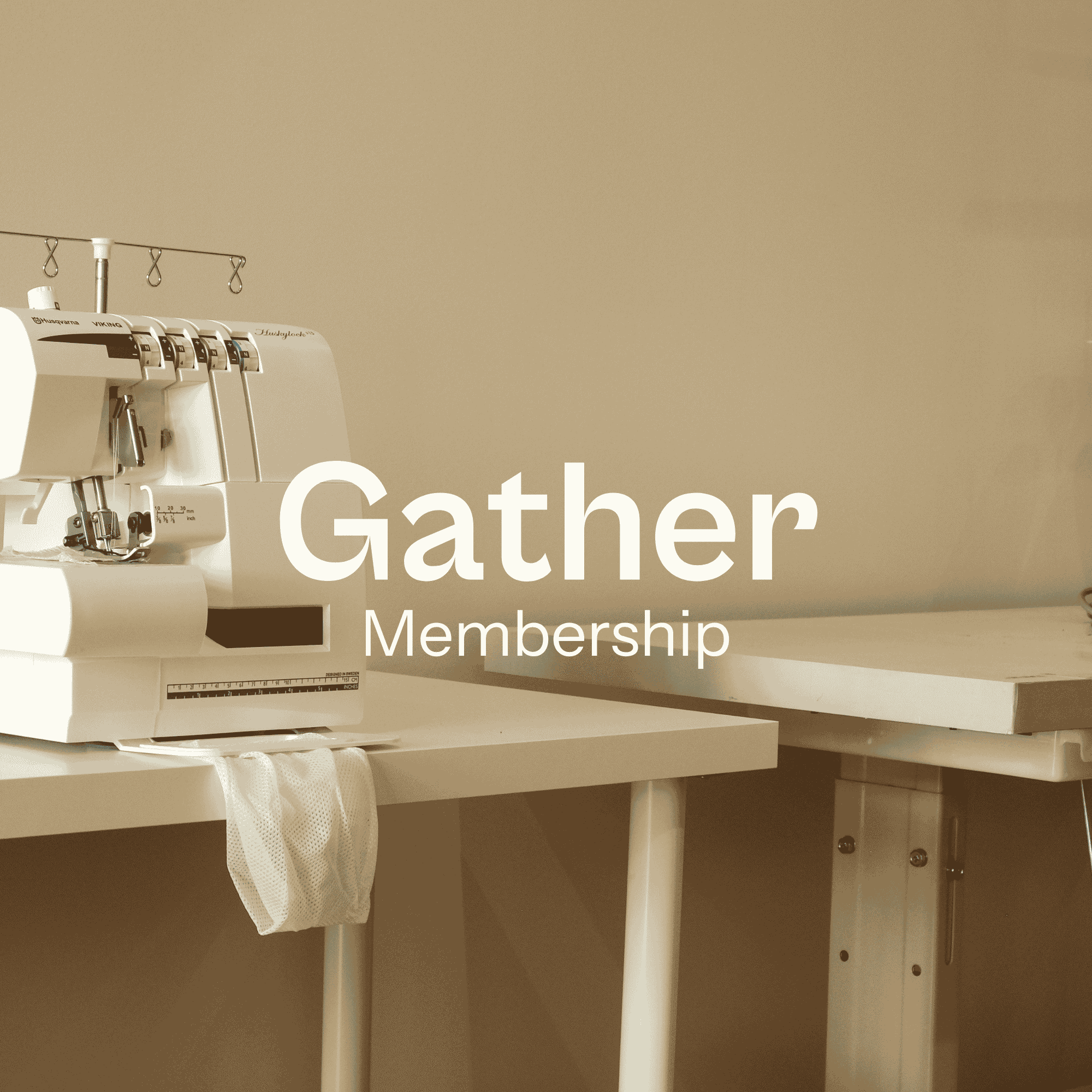 Gather Membership